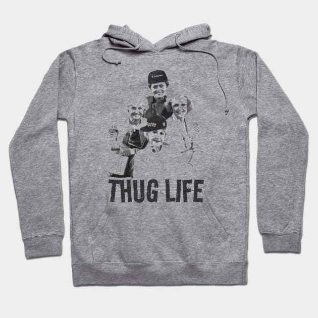 Golden Girls - thug life Hoodie by LAKOSH